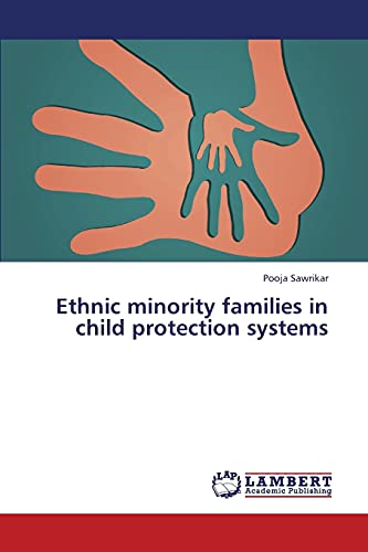 Ethnic Minority Families in Child Protection Systems