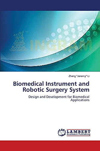 Biomedical Instrument and Robotic Surgery System