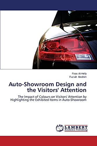 Auto-Showroom Design and the Visitors' Attention