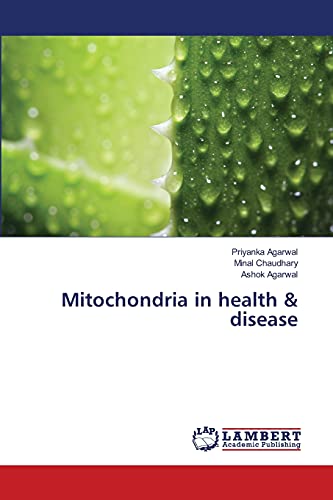Mitochondria in health & disease