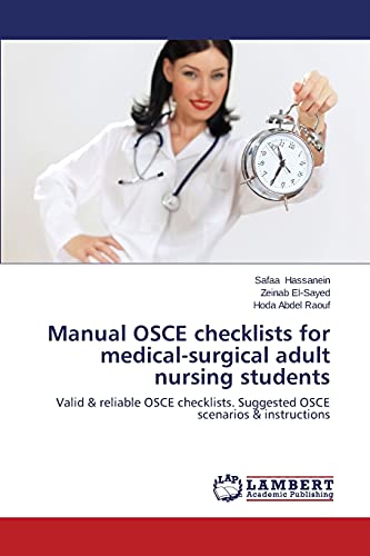 Manual OSCE Checklists for Medical-Surgical Adult Nursing Students