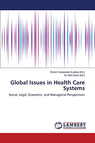 Global Issues in Health Care Systems