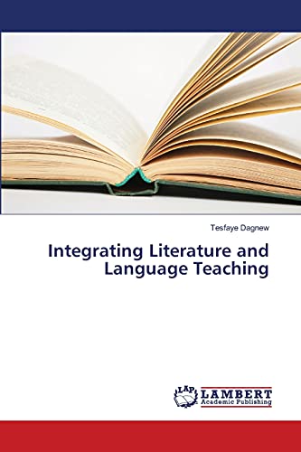 Integrating Literature and Language Teaching