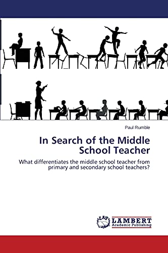 In Search of the Middle School Teacher