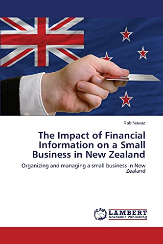 The Impact of Financial Information on a Small Business in New Zealand