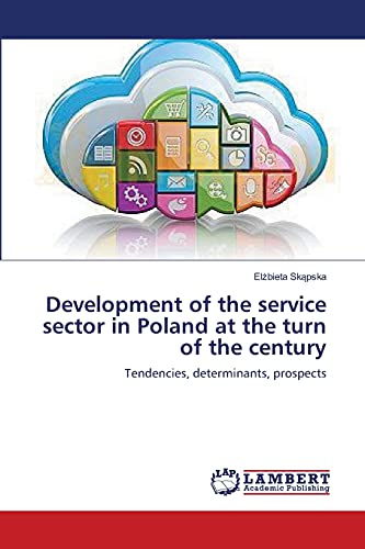 Development of the service sector in Poland at the turn of the century