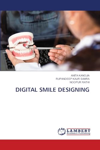 DIGITAL SMILE DESIGNING