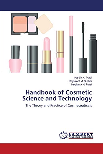 Handbook of Cosmetic Science and Technology