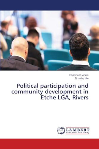 Political participation and community development in Etche LGA, Rivers