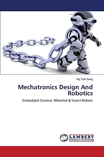 Mechatronics Design And Robotics