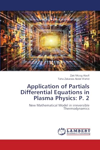 Application of Partials Differential Equations in Plasma Physics