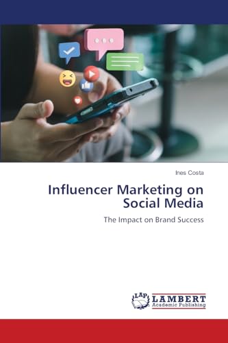 Influencer Marketing on Social Media