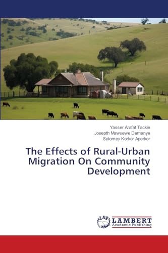 The Effects of Rural-Urban Migration On Community Development