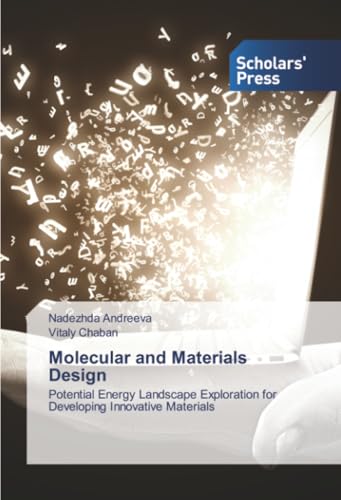 Molecular and Materials Design
