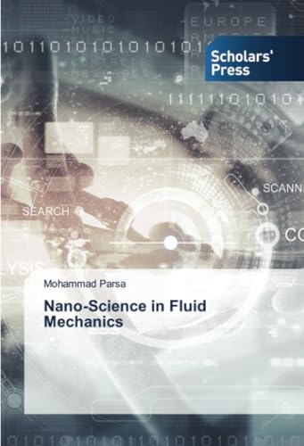 Nano-Science in Fluid Mechanics