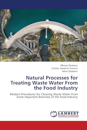 Natural Processes for Treating Waste Water From the Food Industry