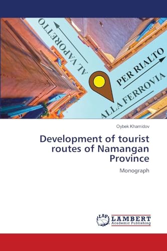 Development of tourist routes of Namangan Province