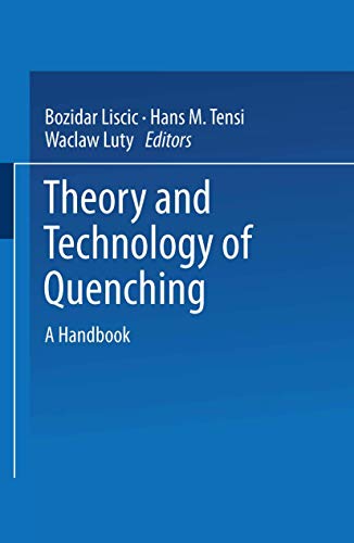 Theory and Technology of Quenching