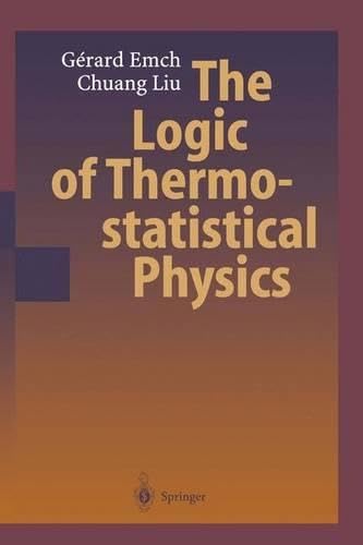 The Logic of Thermostatistical Physics