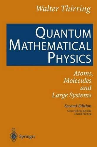 Quantum Mathematical Physics