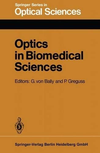 Optics in Biomedical Sciences