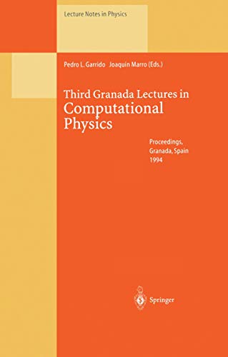 Third Granada Lectures in Computational Physics