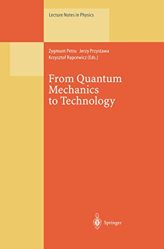 From Quantum Mechanics to Technology