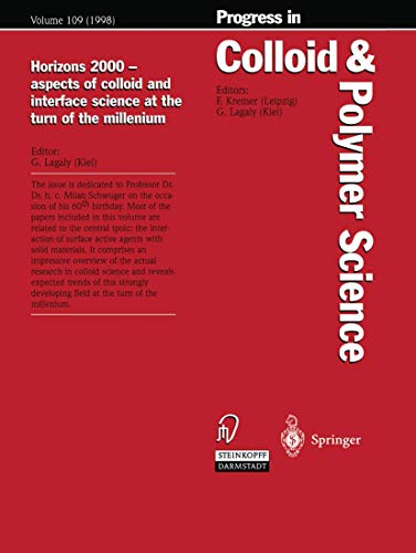 Horizons 2000 Aspects of Colloid and Interface Science at the Turn of the Millenium