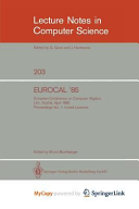 EUROCAL '85. European Conference on Computer Algebra. Linz, Austria, April 1-3, 1985. Proceedings