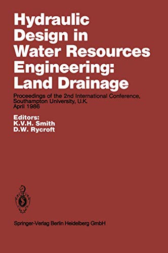 Hydraulic Design in Water Resources Engineering