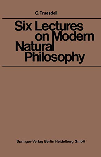 Six Lectures on Modern Natural Philosophy