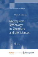 Microsystem Technology in Chemistry and Life Sciences