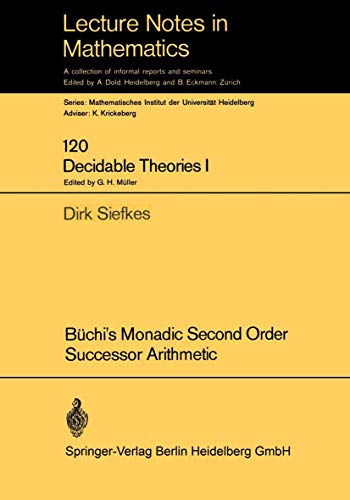 Buchi's Monadic Second Order Successor Arithmetic