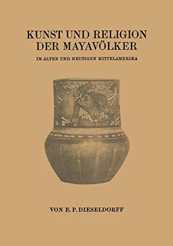 Kunst Und Religion Der Mayavolker