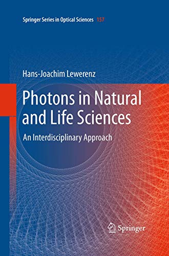 Photons in Natural and Life Sciences