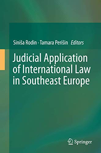 Judicial Application of International Law in Southeast Europe