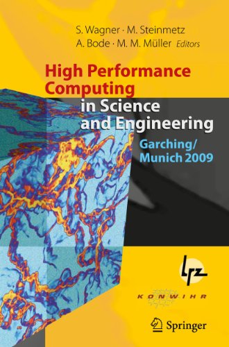 High Performance Computing in Science and Engineering, Garching/Munich 2009