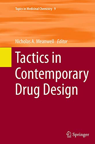 Tactics in Contemporary Drug Design
