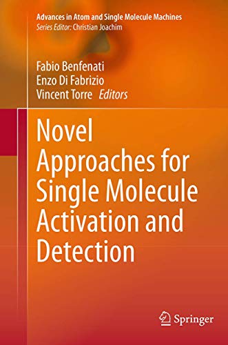 Novel Approaches for Single Molecule Activation and Detection