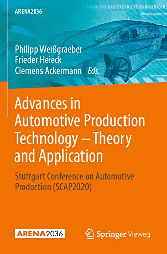 Advances in Automotive Production Technology - Theory and Application
