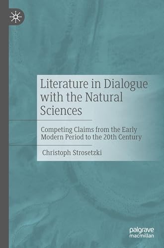 Literature in Dialogue with the Natural Sciences