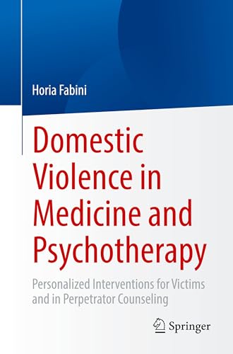 Domestic Violence in Medicine and Psychotherapy