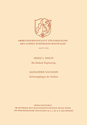 Bio-Medical Engineering. Strömungsfragen der Medizin