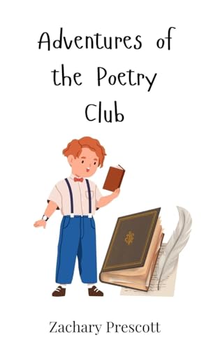 Adventures of the Poetry Club