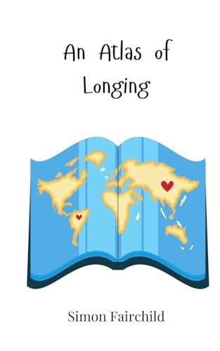 An Atlas of Longing