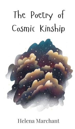 The Poetry of Cosmic Kinship