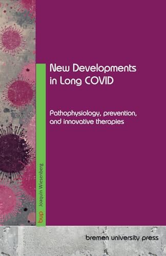 New Developments in Long COVID