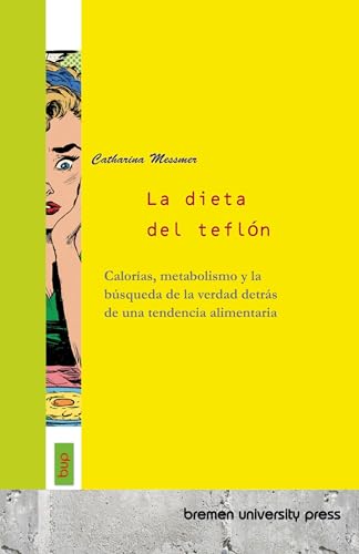 La dieta del teflón