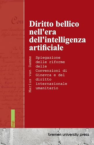Diritto bellico nell'era dell'intelligenza artificiale