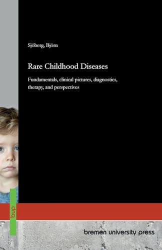 Rare Childhood Diseases